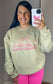 In My Girly Era Sweatshirt